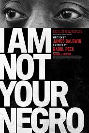 poster for film screening of I am not your negro